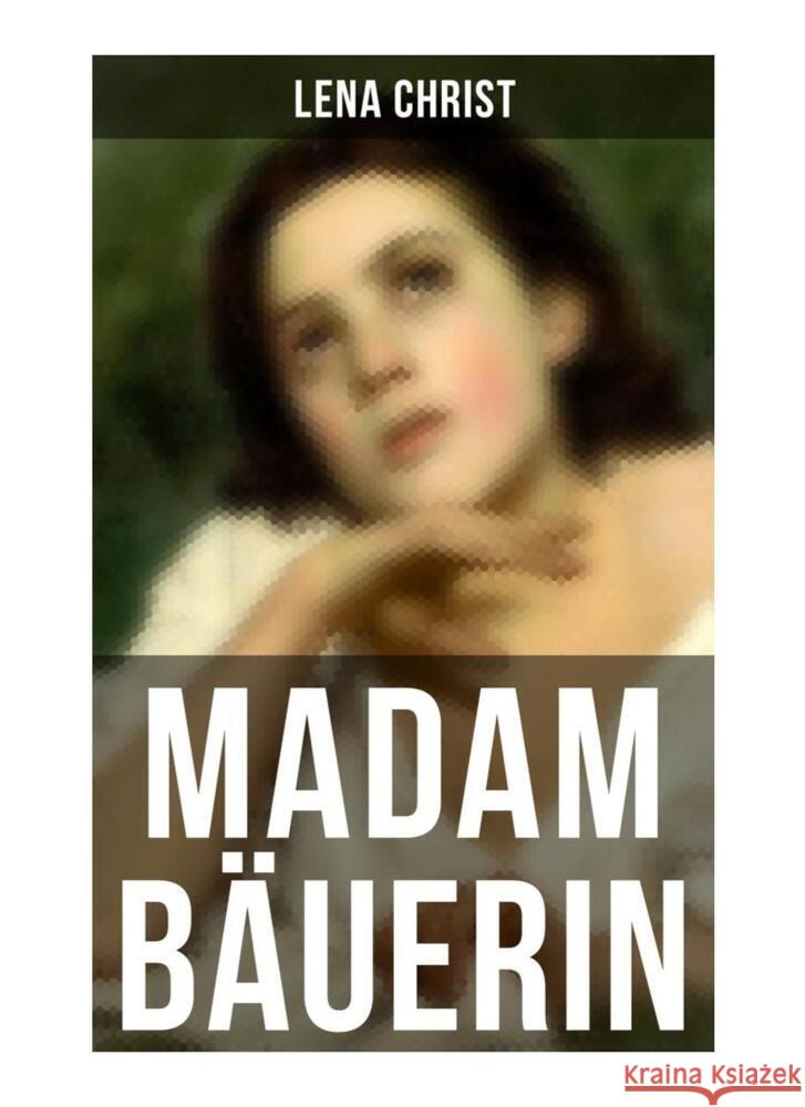 Madam Bäuerin Christ, Lena 9788027262922 Musaicum Books - książka
