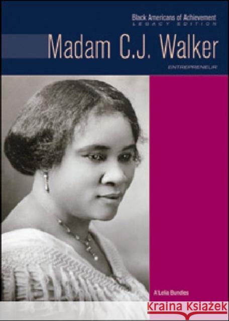 Madam C.J. Walker: Entrepreneur Bundles, A'Lelia 9781604130720 Chelsea House Publications - książka