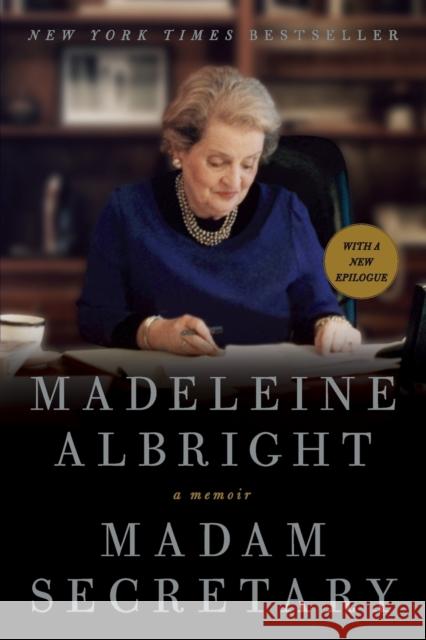 Madam Secretary: A Memoir Madeleine Albright 9780062265463 HarperCollins Publishers Inc - książka