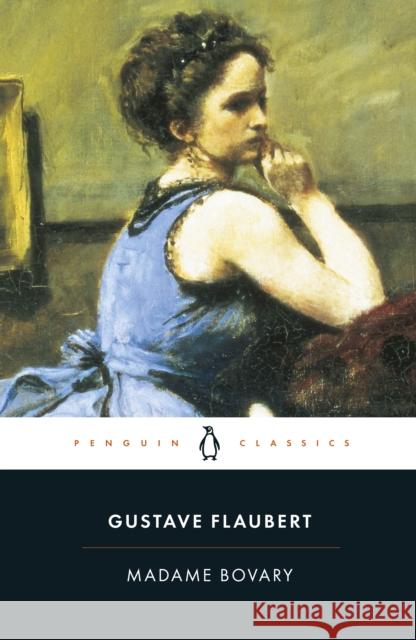 Madame Bovary Gustave Flaubert 9780140449129 Penguin Books Ltd - książka