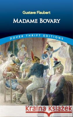 Madame Bovary Gustave Flaubert 9780486292571 Dover Publications - książka