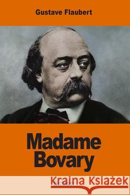 Madame Bovary Gustave Flaubert Eleanor Marx-Aveling 9781540476616 Createspace Independent Publishing Platform - książka