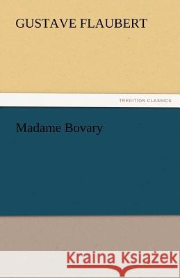 Madame Bovary  9783842442634 tredition GmbH - książka