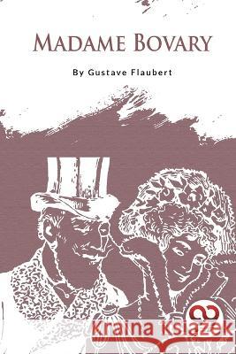 Madame Bovary Gustave Flaubert 9789356565708 Double 9 Books - książka