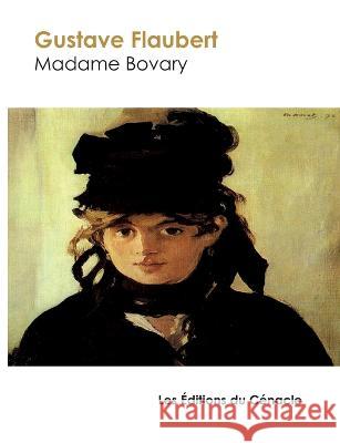 Madame Bovary de Flaubert (grand format) Gustave Flaubert 9782367885445 Les Editions Du Cenacle - książka