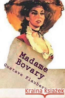 Madame Bovary: spanish edition Sanchez, Angel 9781539651949 Createspace Independent Publishing Platform - książka