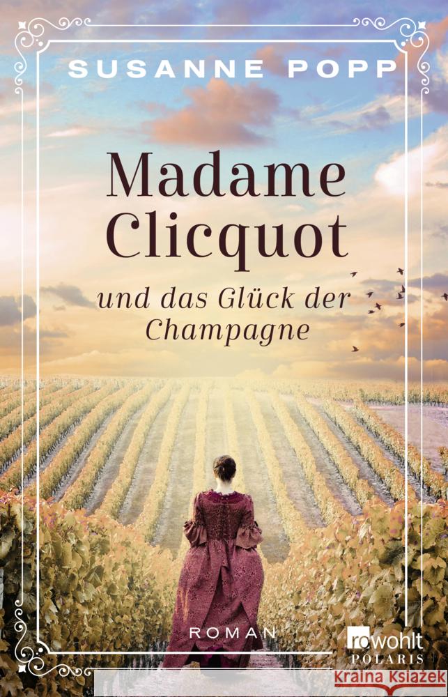 Madame Clicquot und das Glück der Champagne Popp, Susanne 9783499002779 Rowohlt TB. - książka