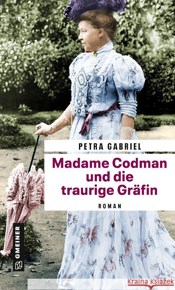 Madame Codman und die traurige Gräfin Gabriel, Petra 9783839204900 Gmeiner-Verlag - książka