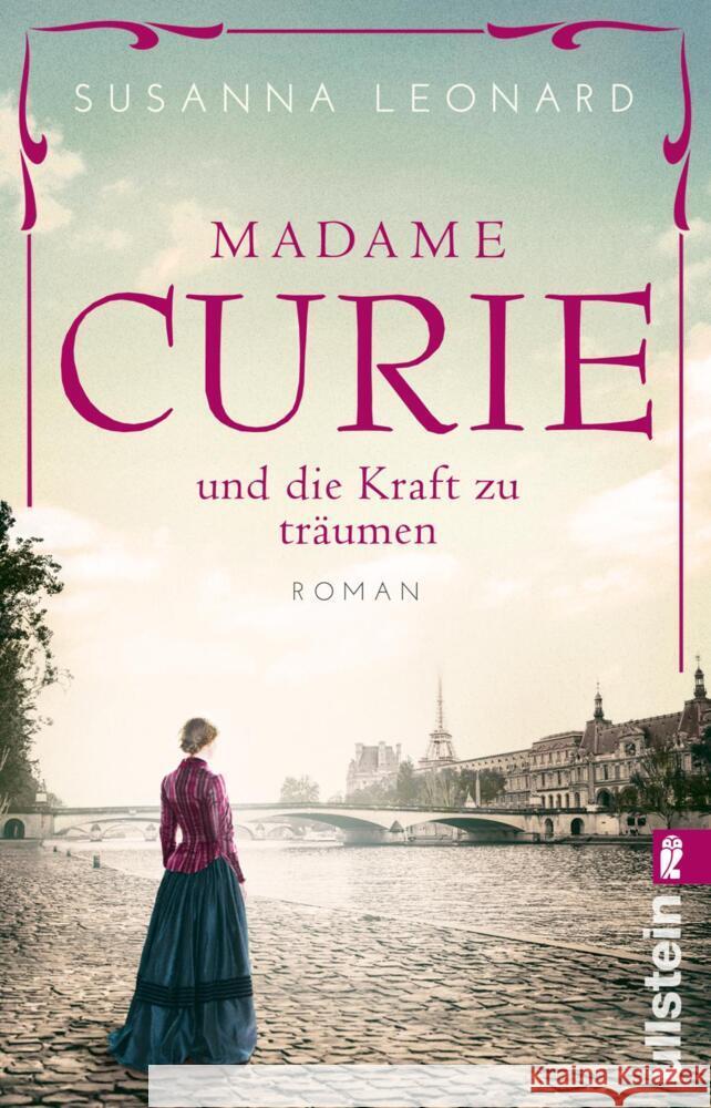 Madame Curie und die Kraft zu träumen Leonard, Susanna 9783548063867 Ullstein TB - książka