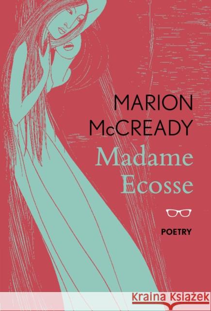 Madame Ecosse Marion McCready 9781911335214 Eyewear Publishing - książka