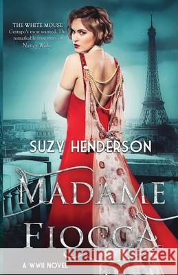 Madame Fiocca Suzy Henderson Edh Professionals 9780995645639 Avis Press - książka