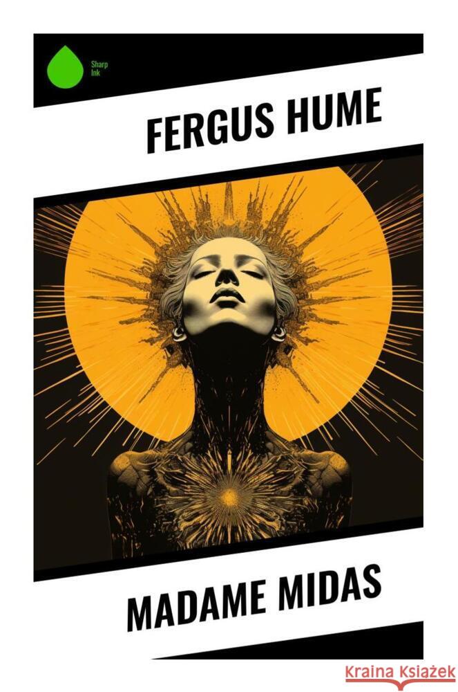 Madame Midas Hume, Fergus 9788028339685 Sharp Ink - książka