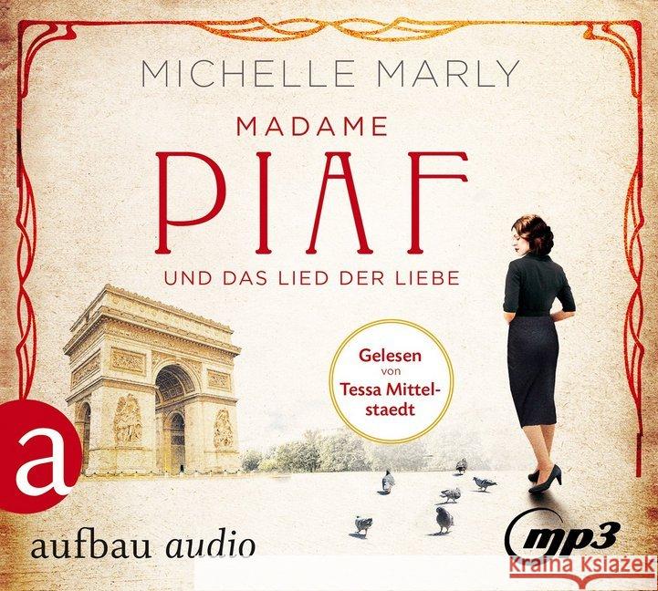 Madame Piaf und das Lied der Liebe, 2 MP3-CDs : Roman, Lesung, Lesung. MP3 Format. Gekürzte Ausgabe Marly, Michelle 9783945733479 Aufbau-Verlag - książka