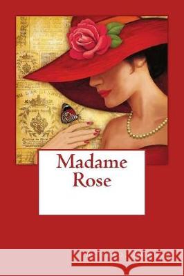 Madame Rose Achard Amedee Sir Angels 9781974593255 Createspace Independent Publishing Platform - książka