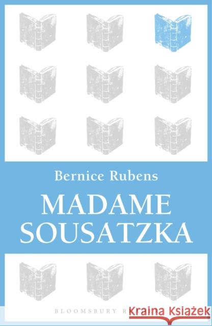 Madame Sousatzka Bernice Rubens 9781448200061 Bloomsbury Reader - książka