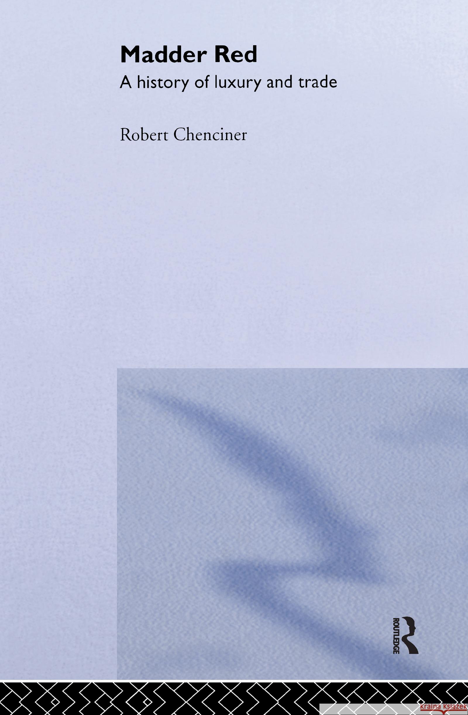 Madder Red Robert Chenciner 9780700712595 Taylor & Francis - książka