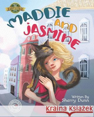 Maddie and Jasmine Nino Aptsiauri Sherry Dunn  9781774822296 Hasmark Publishing International - książka