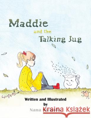 Maddie and the Talking Jug Nana Nicholls 9781528986052 Austin Macauley Publishers - książka