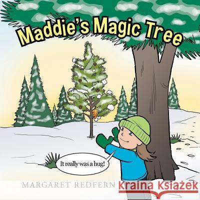 Maddie's Magic Tree Margaret Redfern 9781491864906 Authorhouse - książka