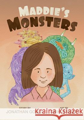 Maddie's Monsters Jonathan Gould Lane Diamond Daiki Sasaki 9781622530915 Evolved Publishing - książka