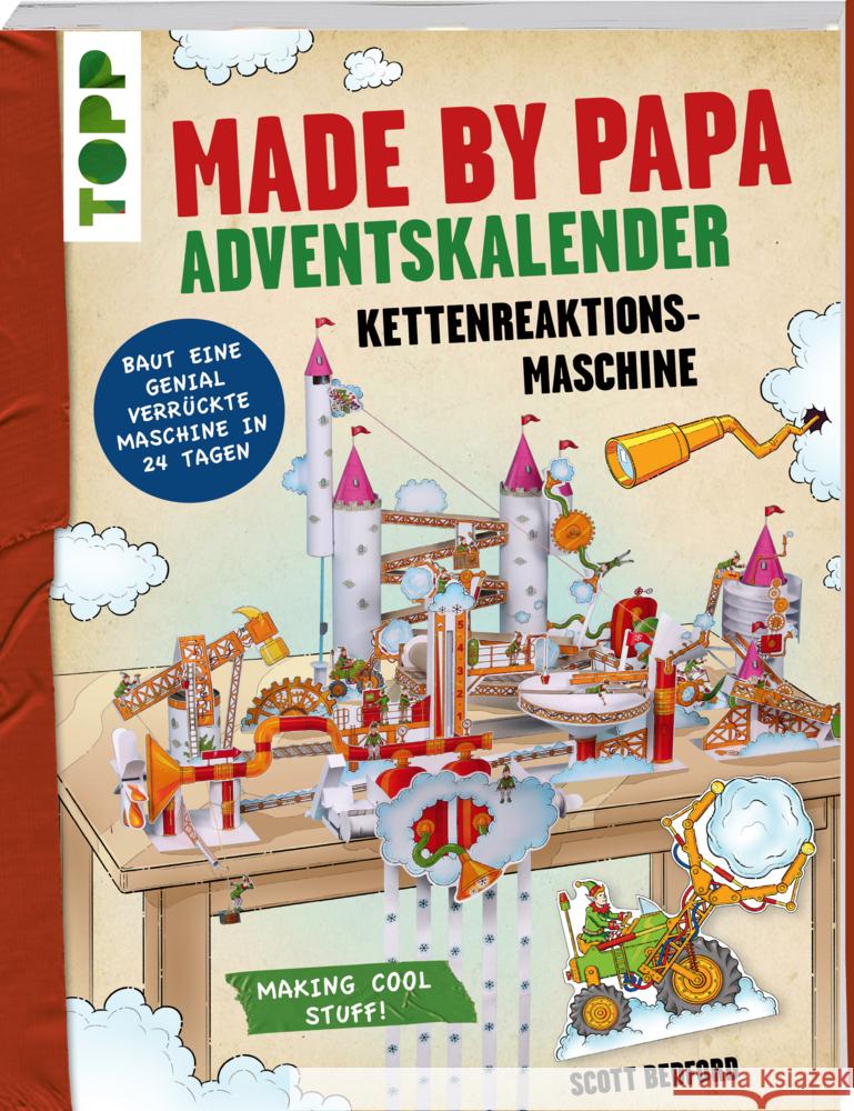 Made by Papa Adventskalender Kettenreaktionsmaschine Bedford, Scott 9783735890764 Frech - książka