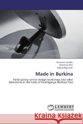 Made in Burkina Innella, Giovanni, Nisi, Valentina, Papeschi, Franco 9783848420957 LAP Lambert Academic Publishing - książka