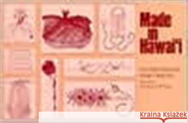 Made in Hawai'i Abernethy, Jane Fulton 9780824808709 University of Hawaii Press - książka