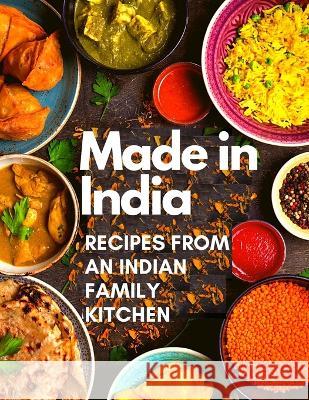 Made in India: Recipes from an Indian Family Kitchen Fried 9781803968520 Intell World Publishers - książka