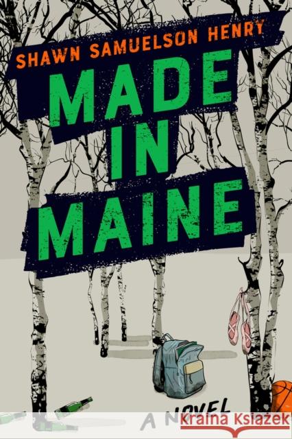 Made in Maine Shawn Samuelson Henry 9781954907805 Woodhall Press - książka