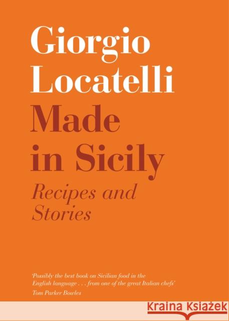 Made in Sicily Giorgio Locatelli 9780007433698 FOURTH ESTATE - książka