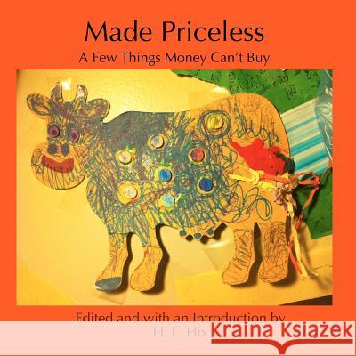 Made Priceless H. L. Hix 9780983828945 Serving House Books - książka
