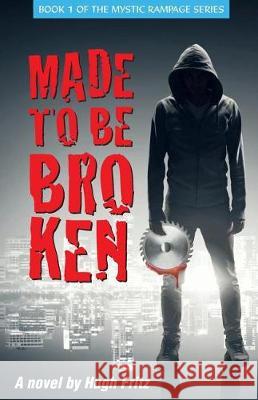 Made to Be Broken Hugh Fritz 9781948749435 Terra Nova Books - książka