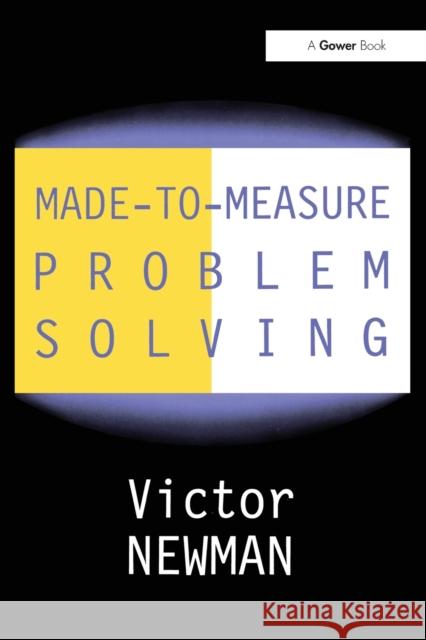 Made-to-Measure Problem-Solving  9780566080067 Gower Publishing Ltd - książka
