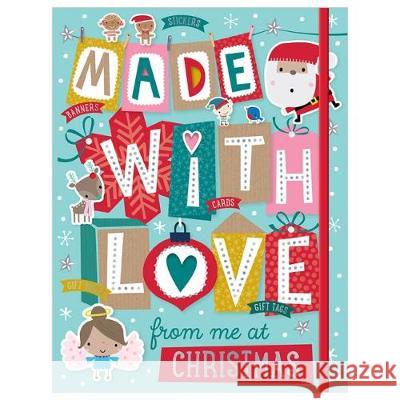 Made With Love From Me at Christmas Dawn Machell   9781788433051 Make Believe Ideas - książka