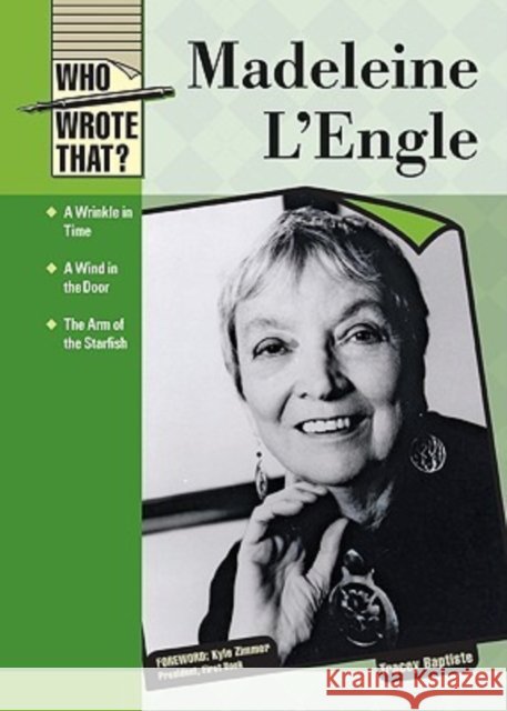 Madeleine L'Engle Kyle Zimmer 9780791095737 Chelsea House Publications - książka