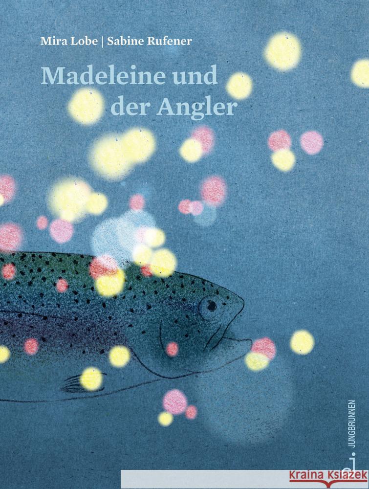 Madeleine und der Angler Lobe, Mira 9783702659684 Jungbrunnen-Verlag - książka