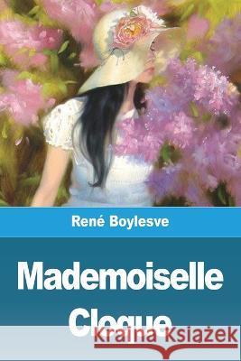 Mademoiselle Cloque Rene Boylesve   9783988810700 Prodinnova - książka