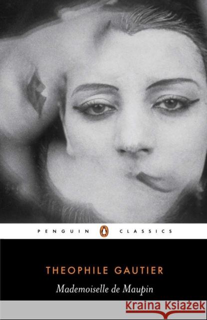 Mademoiselle de Maupin Theophile Gautier Helen Constantine Patricia Duncker 9780140448139 Penguin Books - książka