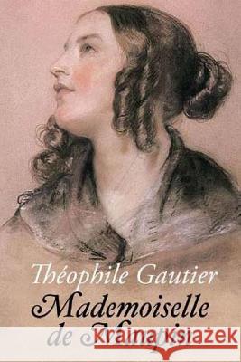 Mademoiselle de Maupin Theophile Gautier G-Ph Ballin 9781539654186 Createspace Independent Publishing Platform - książka