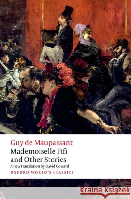 Mademoiselle Fifi and Other Stories Maupassant  9780198884958 Oxford University Press - książka