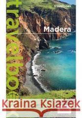 Madera. Travelbook w.4 Joanna Mazur 9788383221120 Bezdroża - książka