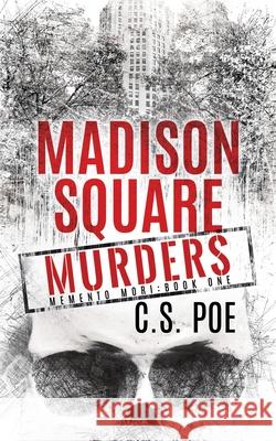 Madison Square Murders C. S. Poe 9781952133350 Emporium Press - książka