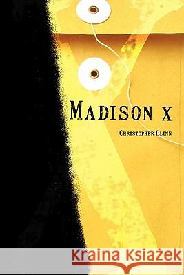 Madison X Christopher Blinn 9781439208274 Booksurge Publishing - książka