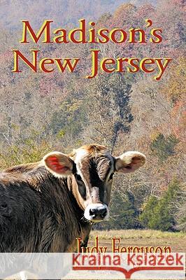 Madison's New Jersey Judy Ferguson 9781438986593 Authorhouse - książka