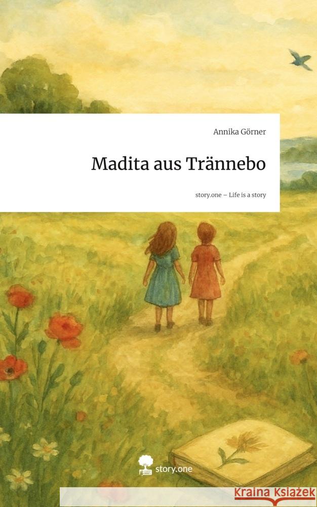 Madita aus Trännebo. Life is a Story - story.one Görner, Annika 9783711596161 story.one publishing - książka