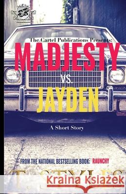 Madjesty vs. Jayden (The Cartel Publications Presents) T. Styles 9781948373142 Cartel Publications - książka
