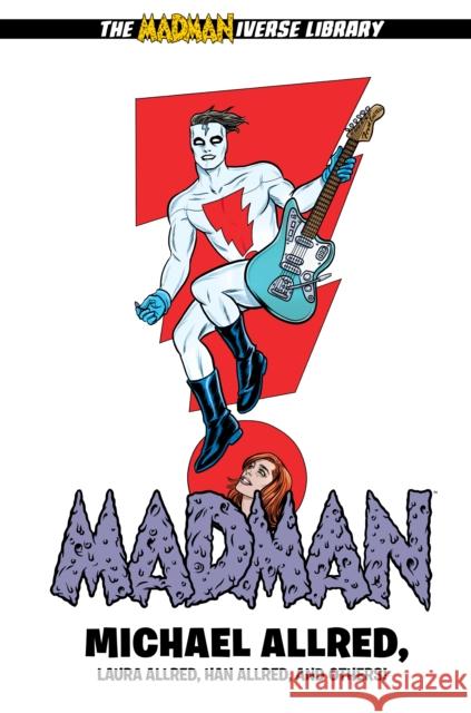 Madman Library Edition Volume 3 Michael Allred Laura Allred 9781506730035 Dark Horse Comics,U.S. - książka