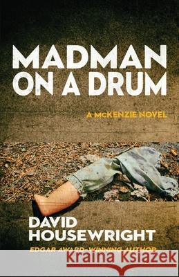 Madman on a Drum David Housewright   9781643960210 Down & Out Books - książka