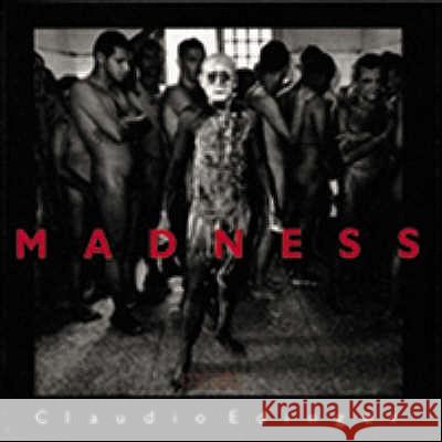 Madness Claudio Edinger 9781899235315 DEWI LEWIS PUBLISHING - książka