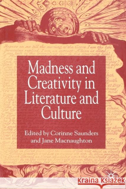 Madness and Creativity in Literature and Culture Corrine Saunders Jane Macnaughton Corinne Saunders 9781349726462 Palgrave MacMillan - książka